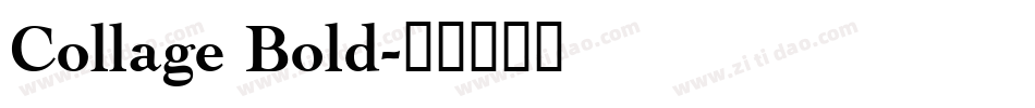 Collage Bold字体转换